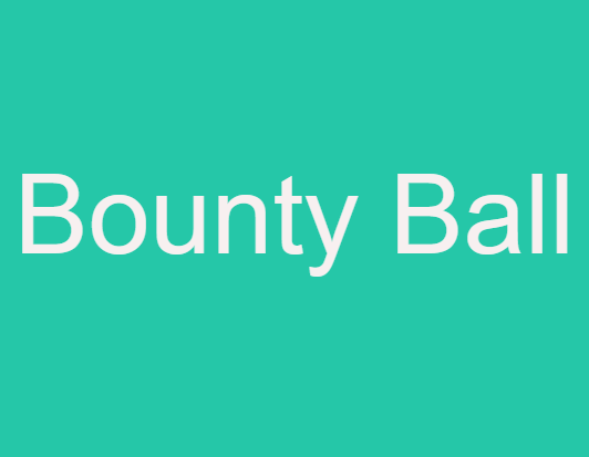Bounty Ball