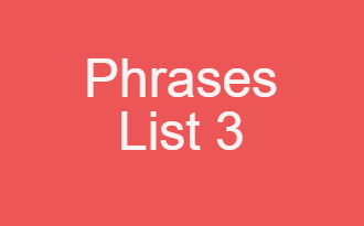 Phrase List 3